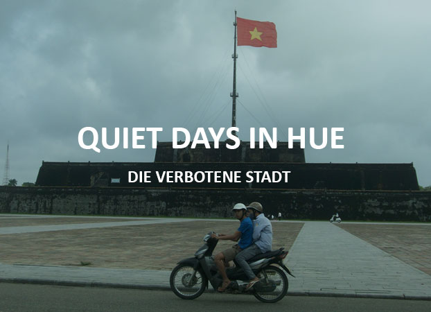 Feature_Bild_Vietnam_Hue