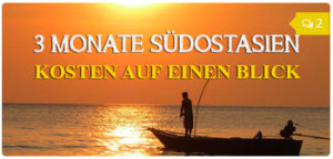 Kosten_3_Monate_Suedostasien