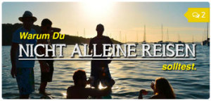 Warum_Du_nicht_alleine_reisen_soltest