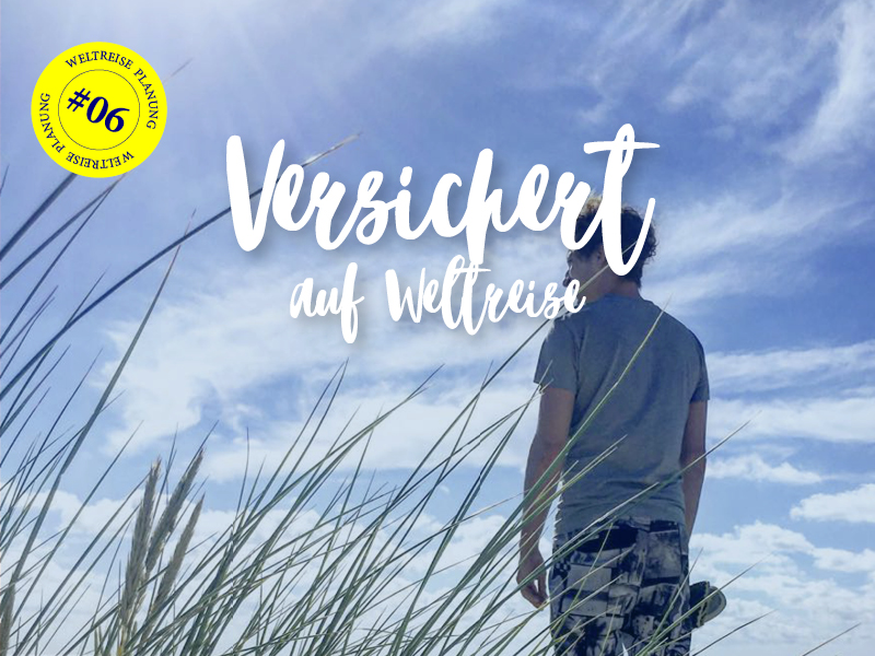 snippets-of-a-traveller-weltreiseplanung_artikel3
